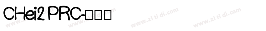 CHei2 PRC字体转换